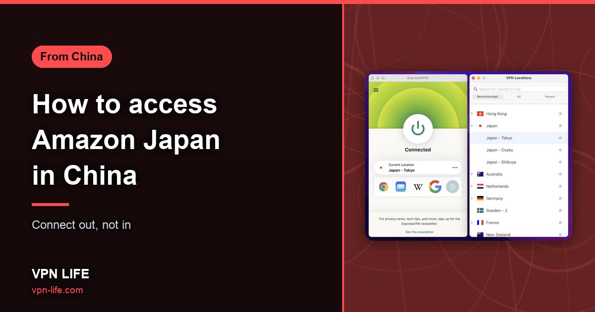 How to access Amazon Japan in China