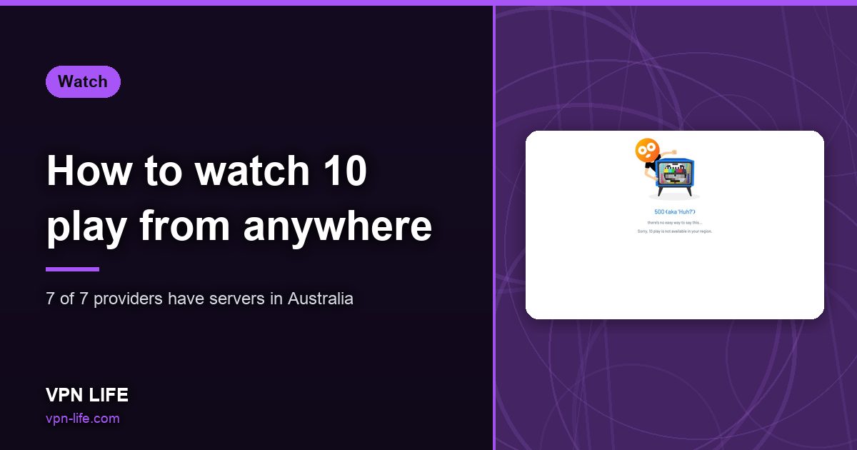 How to watch 10 play from anywhere