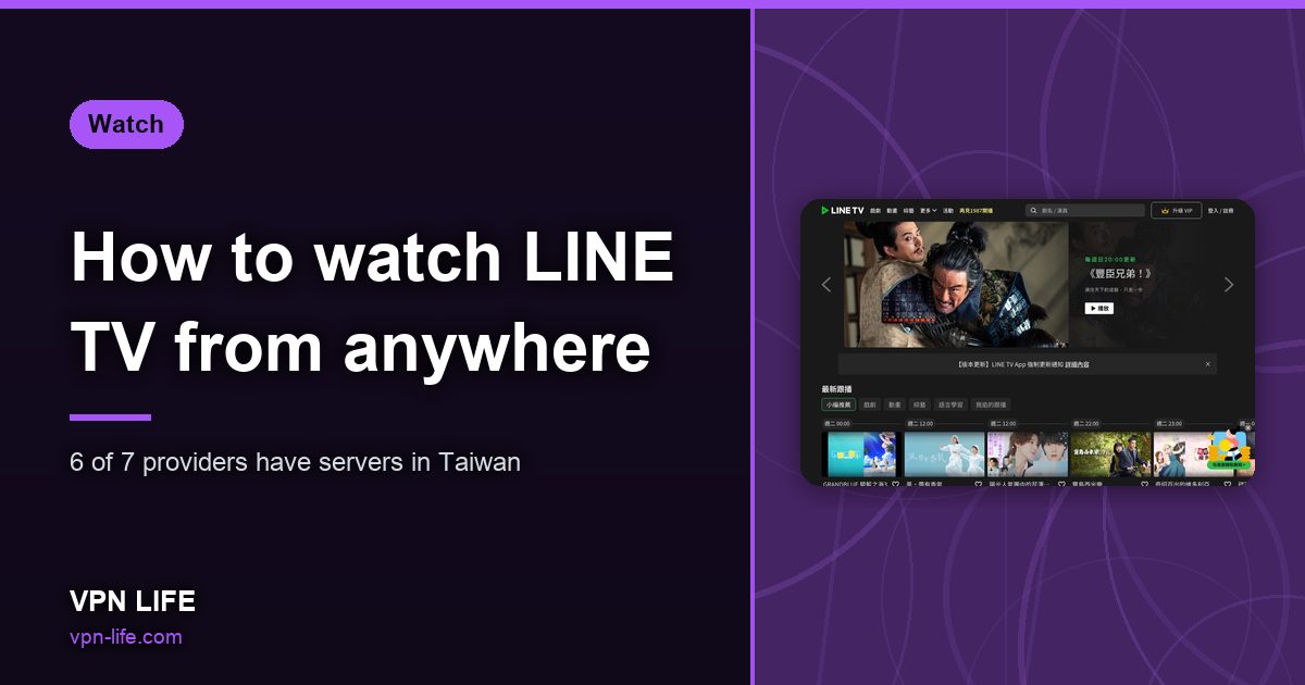 How to watch LINE TV from anywhere