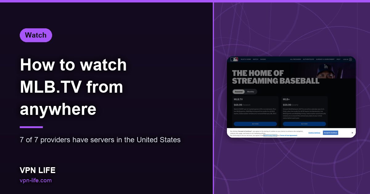 How to watch MLB.TV from anywhere