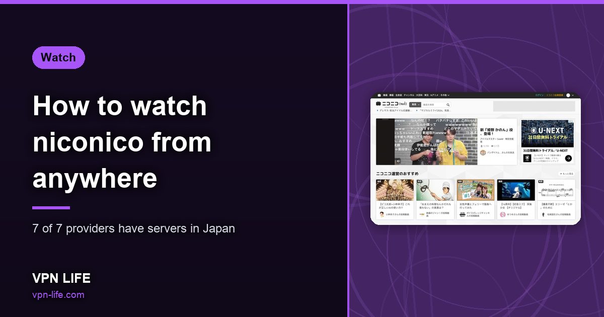 How to watch niconico from anywhere