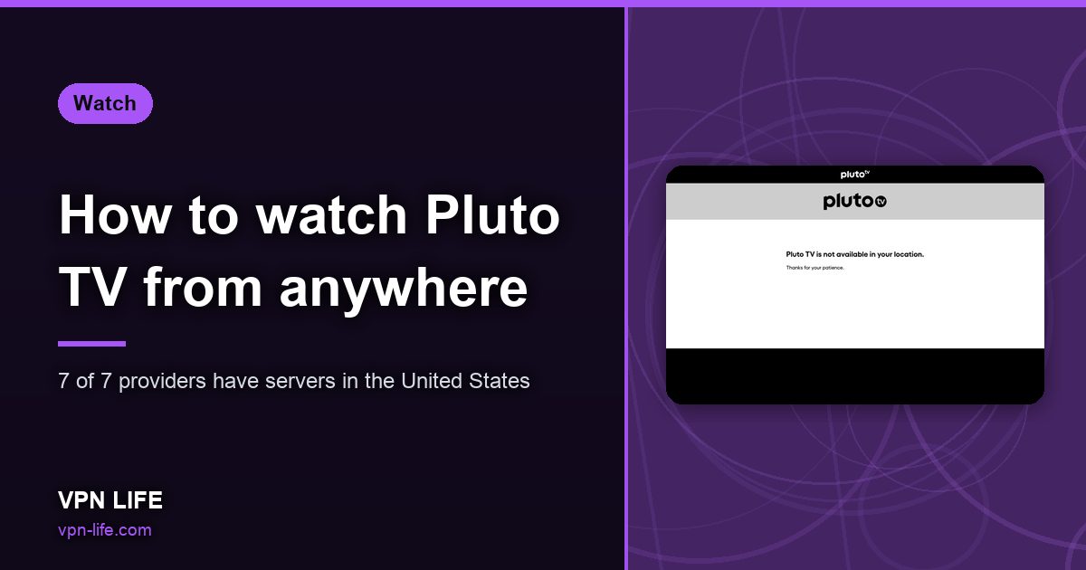 How to watch Pluto TV from anywhere