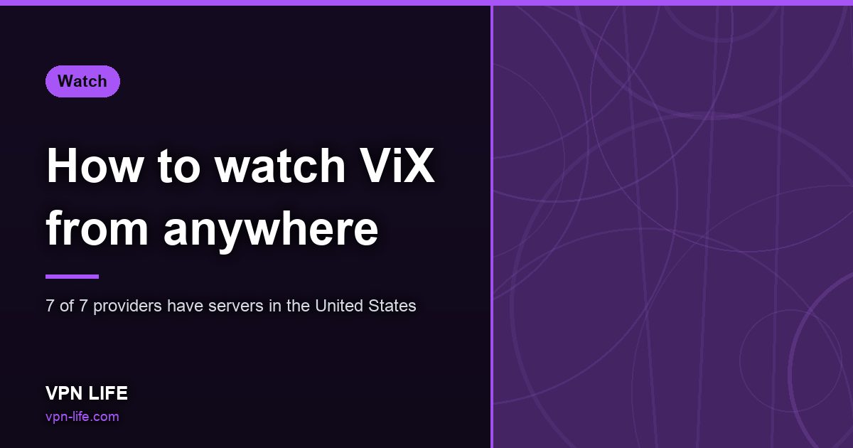 How to watch ViX from anywhere